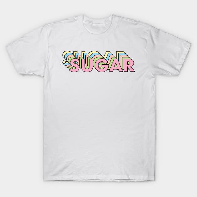 Pastel Sugar Text T-Shirt by keeplooping